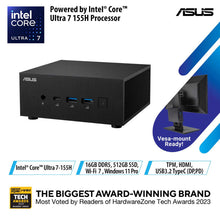 Load image into Gallery viewer, Asus ExpertCenter PN65-S7064AD UT7-155H 16GB DDR5 512GB SSD W11P
