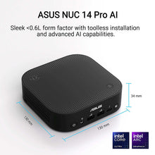 Load image into Gallery viewer, ASUS NUC 14 Pro AI 90AS00N1-M001Z0 - U9-288V 32GB 1TB Win11 Pro
